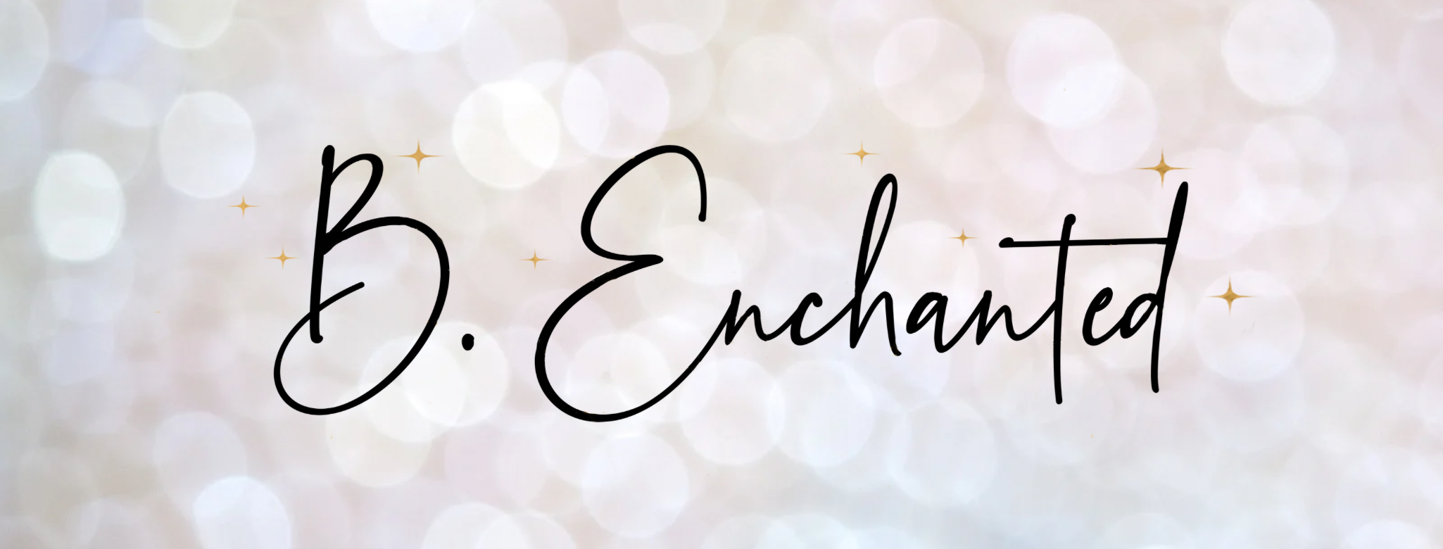 B. Enchanted